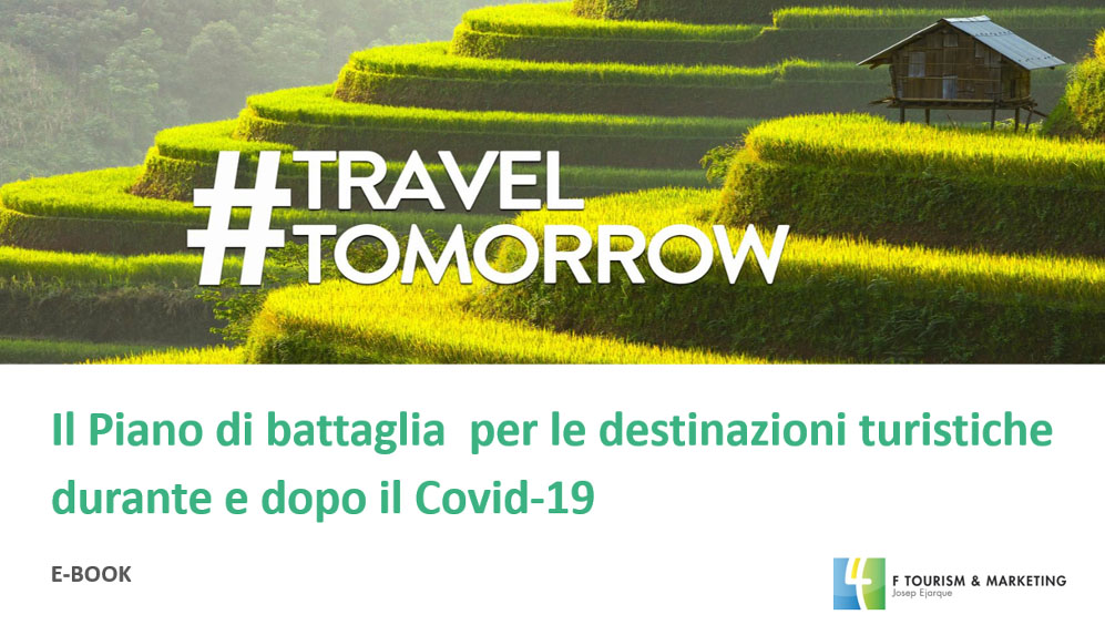 IL PIANO DI BATTAGLIA PER LE DESTINAZIONI TURISTICHE copy IL PIANO DI BATTAGLIA PER LE DESTINAZIONI TURISTICHE