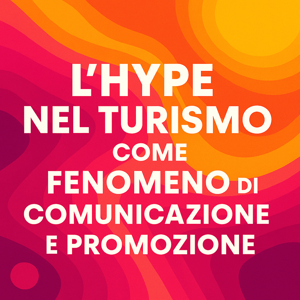 hype nel turismo